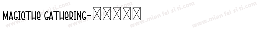 Magicthe Gathering字体转换